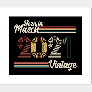 Vintage Born in March 2021 Posters and Art